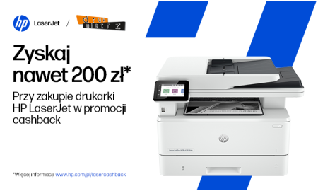 Promocja Cashback - Odbierz nawet do 200 zł przy zakupie drukarki HP Laser Jet