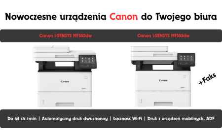 Nowoczesne urządzenia Canon do Twojego biura